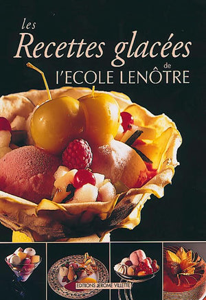 Recettes et Glacees: Ice Cream and Iced Desserts,Used