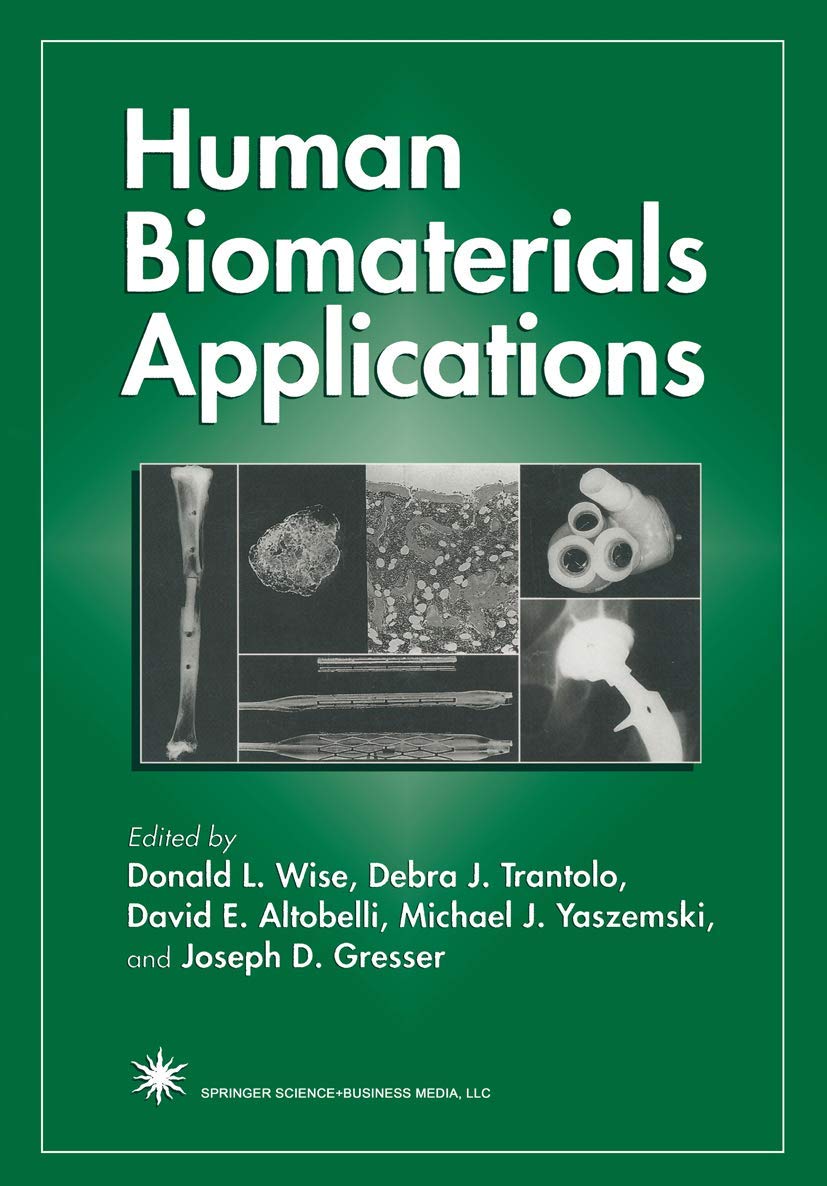 Human Biomaterials Applications,Used