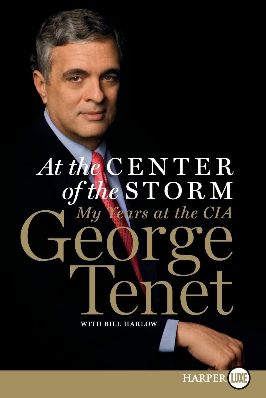 At The Center Of The Storm: My Years At The Cia,Used
