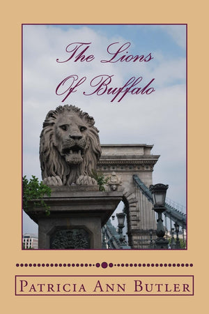 The Lions Of Buffalo (A Great Lake Circle of Friends),Used