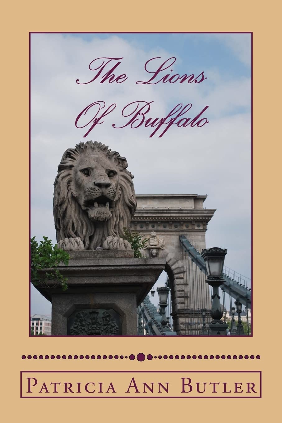 The Lions Of Buffalo (A Great Lake Circle of Friends),Used