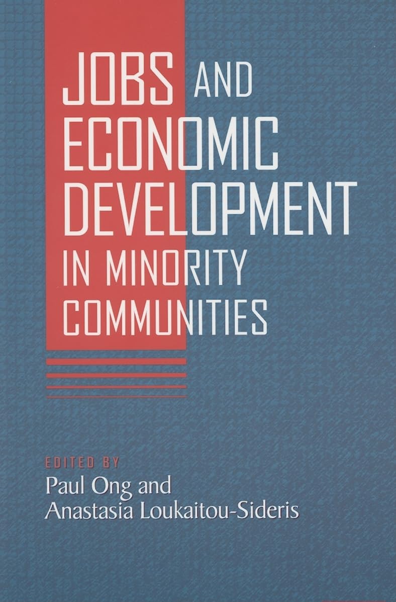 Jobs and Economic Development in Minority Communities,Used