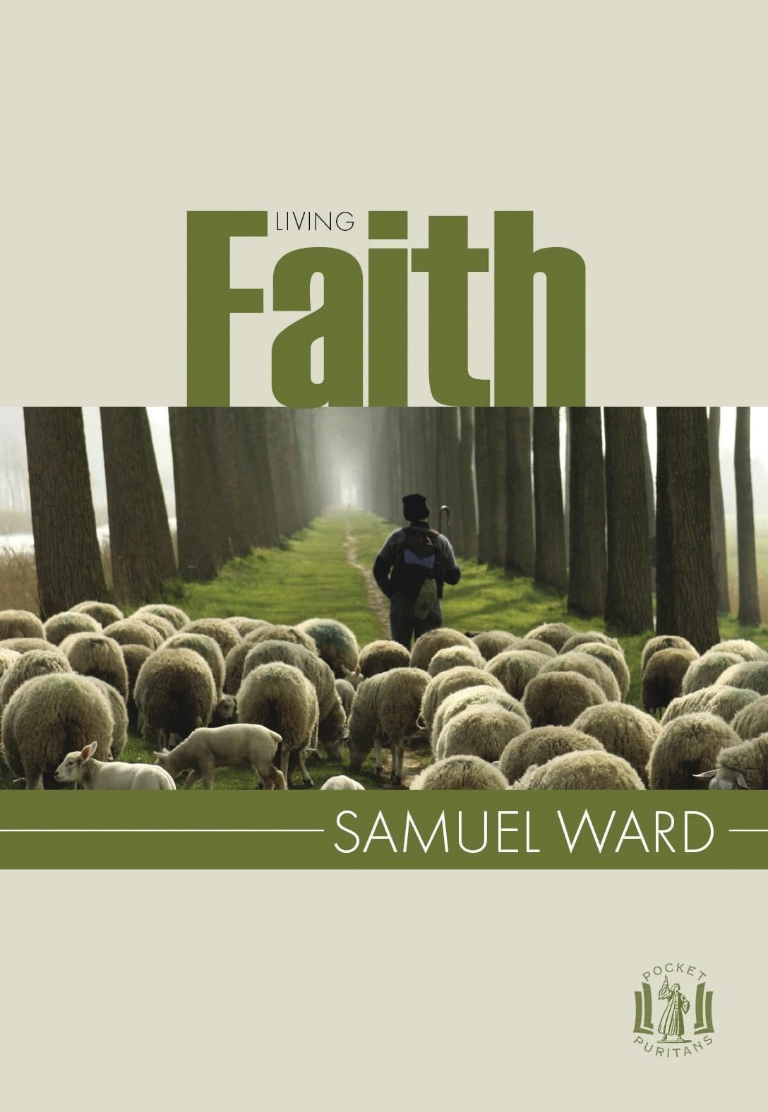 Living Faith (Pocket Puritans),Used
