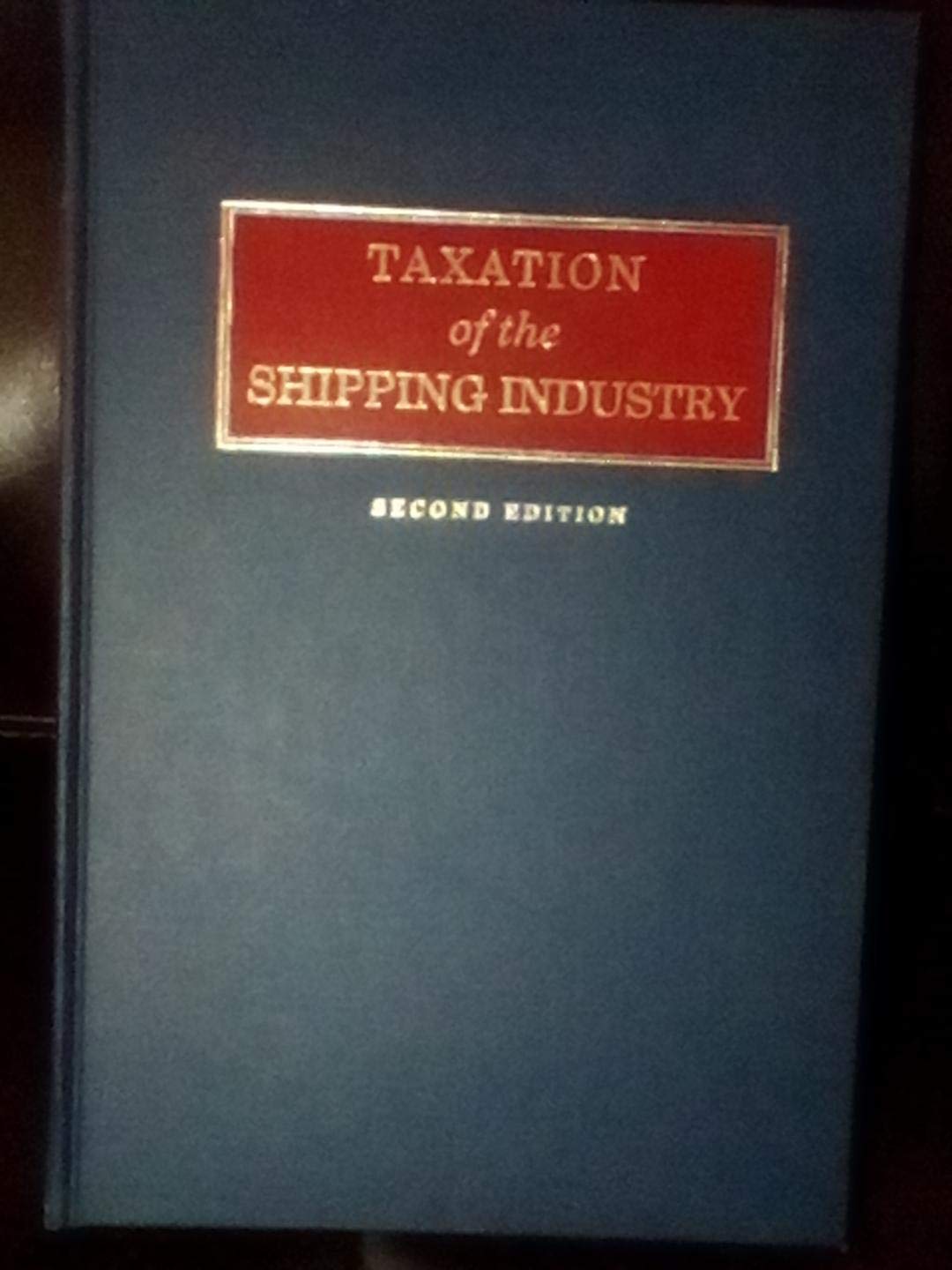 Taxation of the Shipping Industry,Used