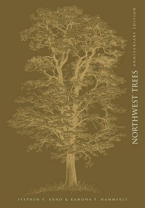 Northwest Trees: Identifying and Understanding the Region's Native Trees,New