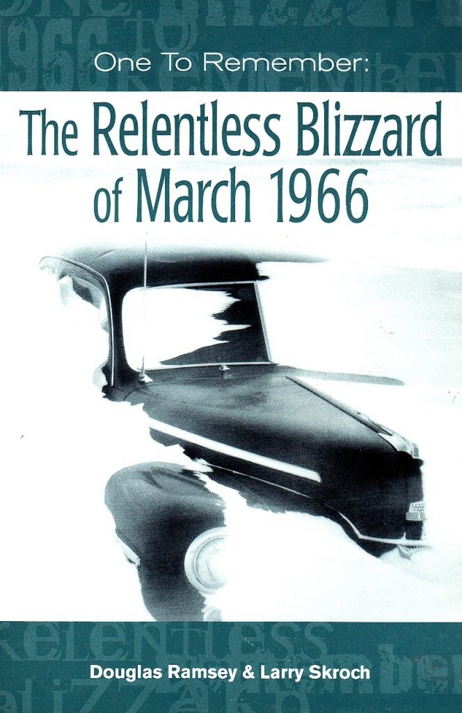 One to Remember: The Relentless Blizzard of March 1966,Used