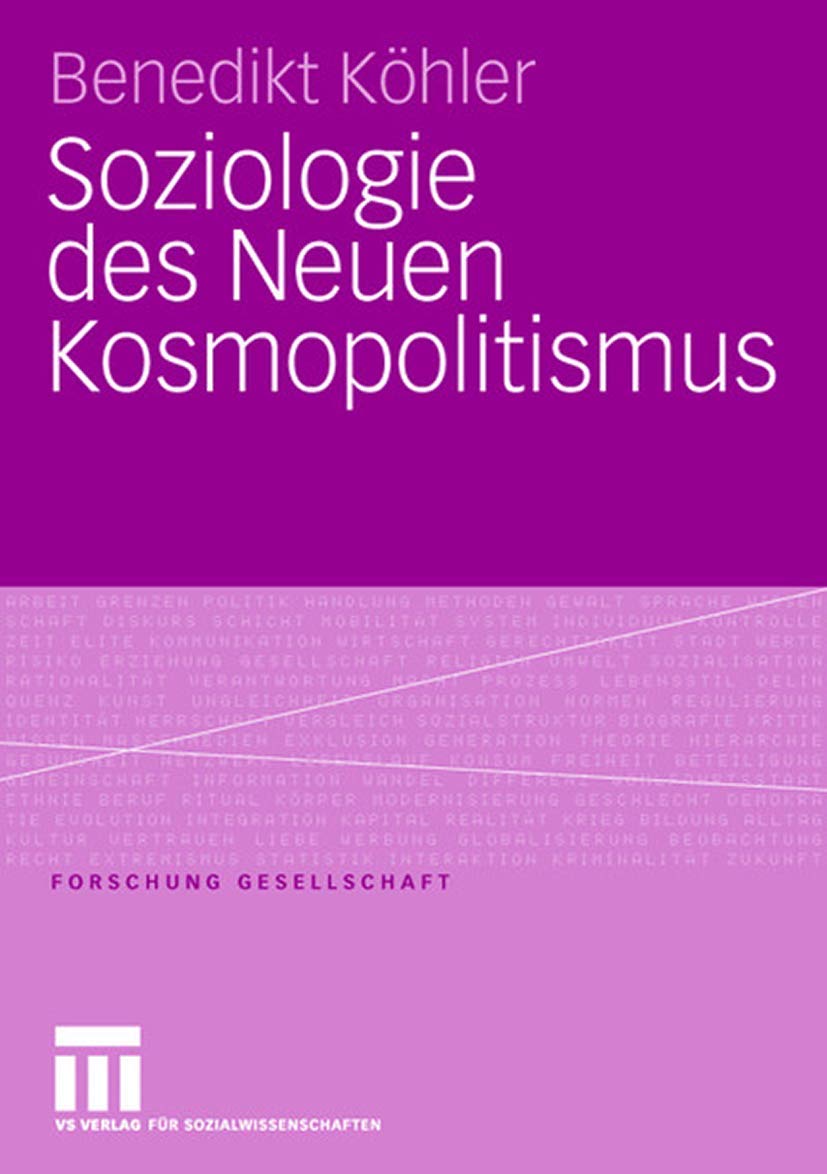 Soziologie des Neuen Kosmopolitismus (Forschung Gesellschaft) (German Edition),Used