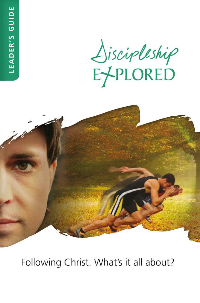 Discipleship Explored Leader's Guide,Used
