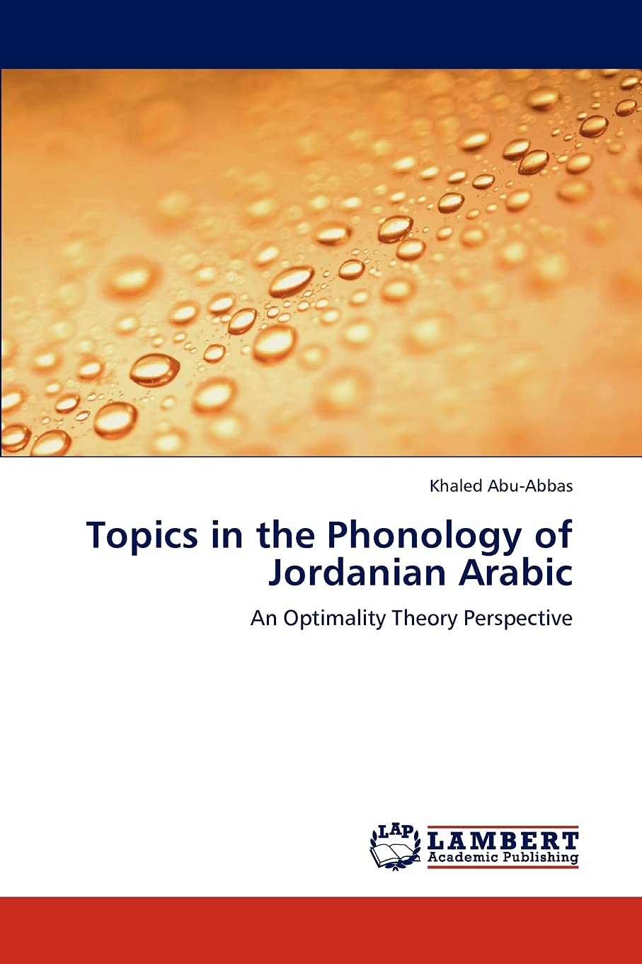 Topics in the Phonology of Jordanian Arabic: An Optimality Theory Perspective,Used