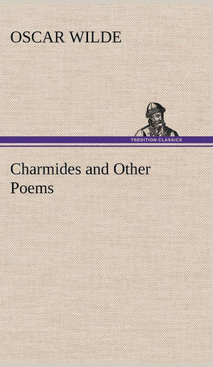 Charmides and Other Poems,Used