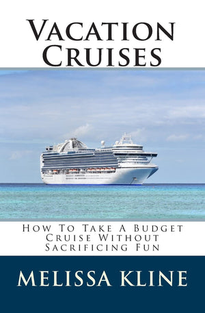 Vacation Cruises: How To Take A Budget Cruise Without Sacrificing Fun,Used