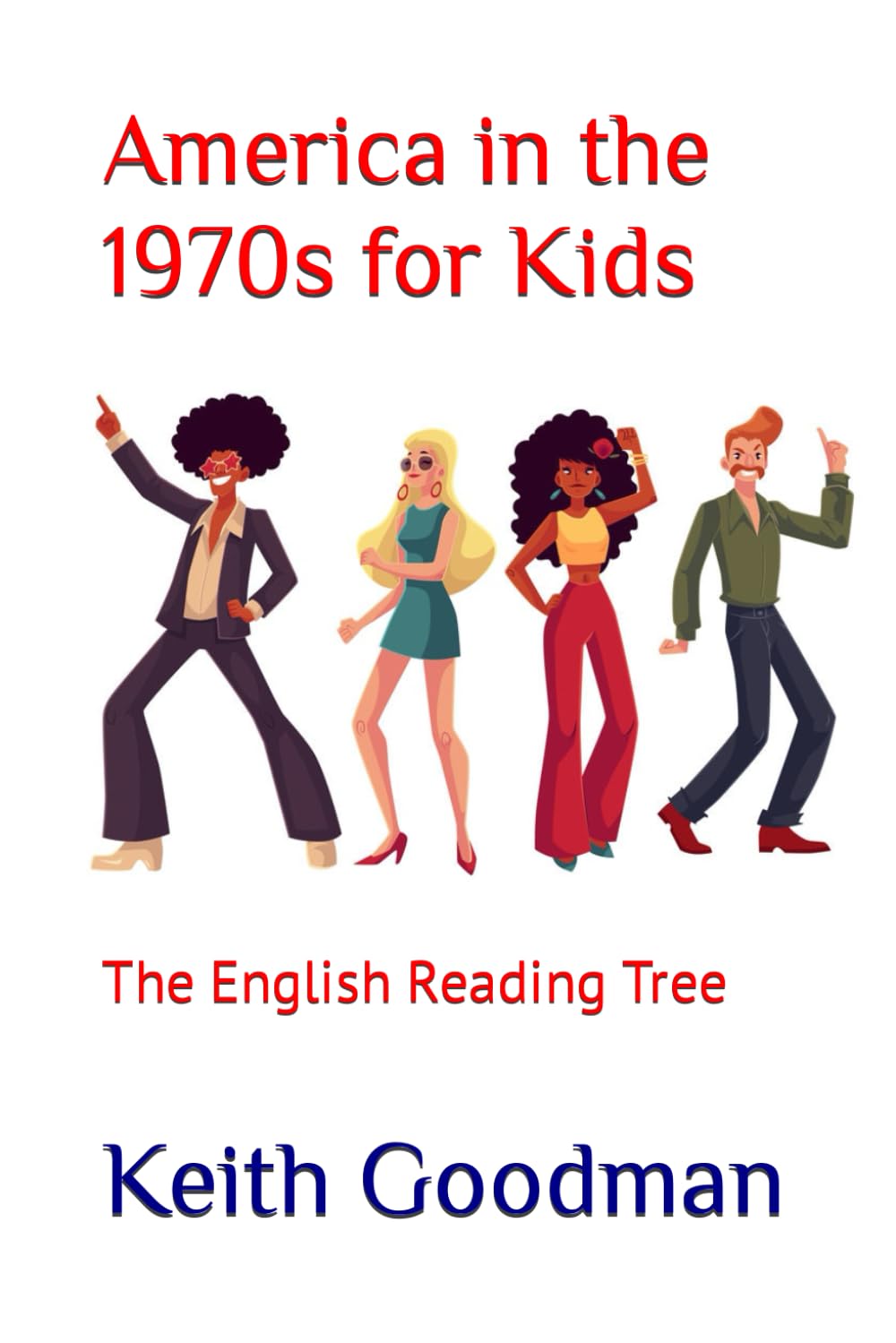 America in the 1970s for Kids: The English Reading Tree,Used