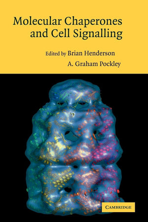 Molecular Chaperones and Cell Signalling,Used