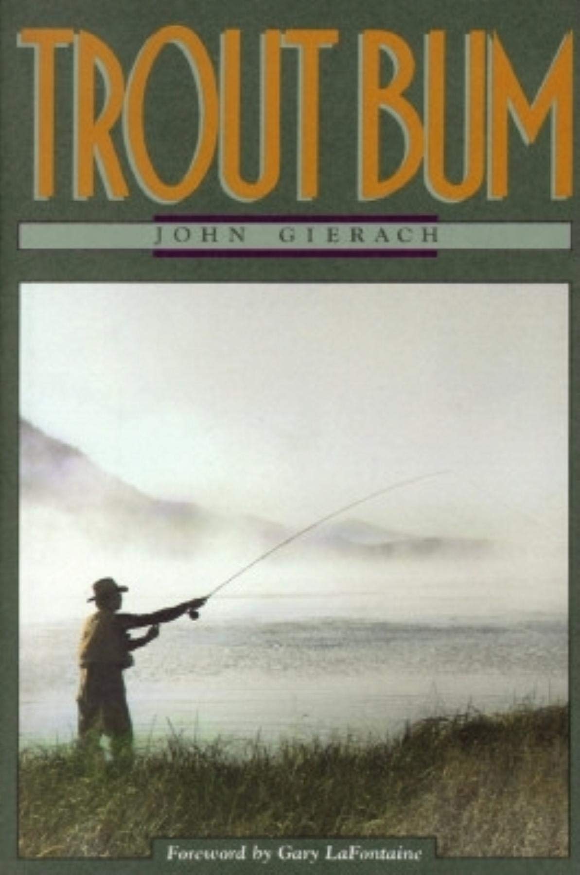 Trout Bum (The Pruett Series),New
