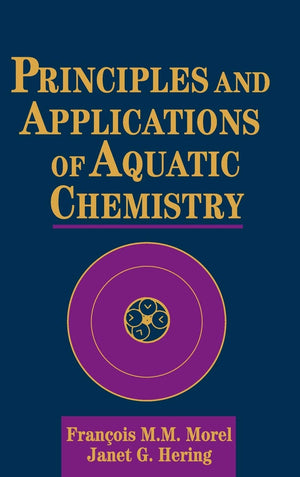 Principles and Applications of Aquatic Chemistry,Used