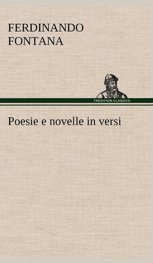 Poesie e novelle in versi (German Edition),Used