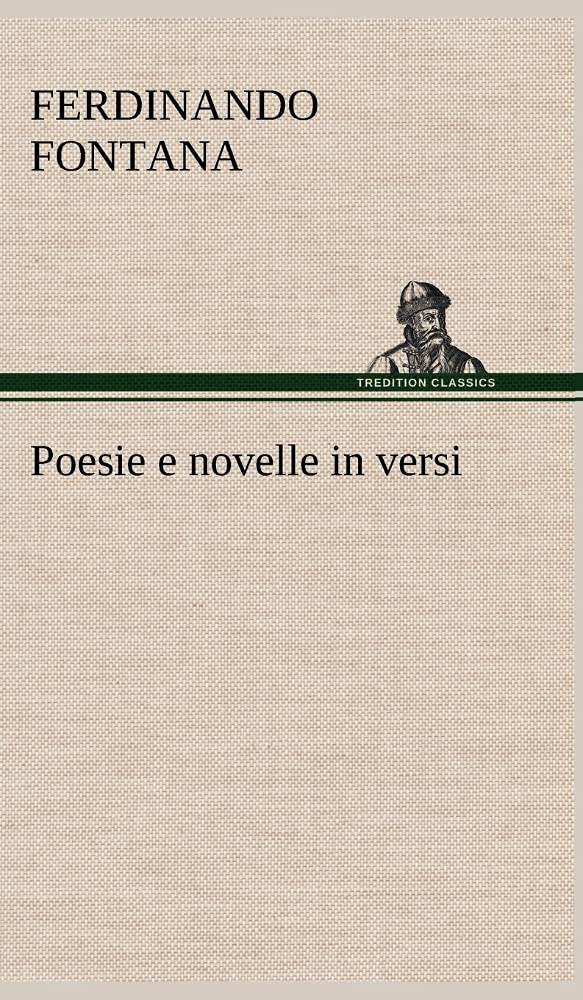 Poesie e novelle in versi (German Edition),Used