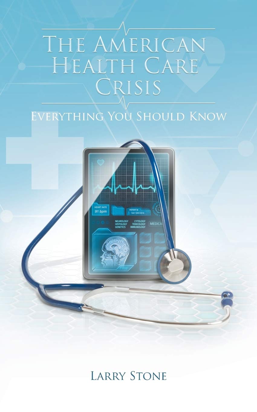 The American Health Care Crisis,Used