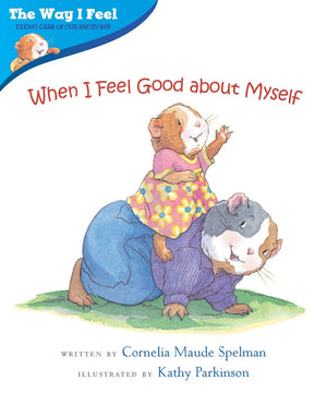 When I Feel Good about Myself (The Way I Feel Books),Used