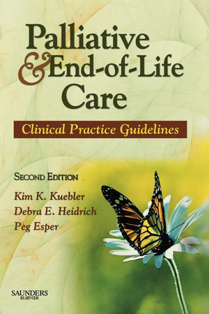 Palliative and EndofLife Care: Clinical Practice Guidelines,New