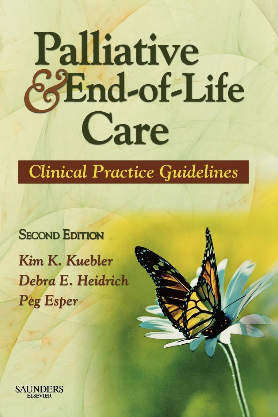 Palliative and EndofLife Care: Clinical Practice Guidelines,New
