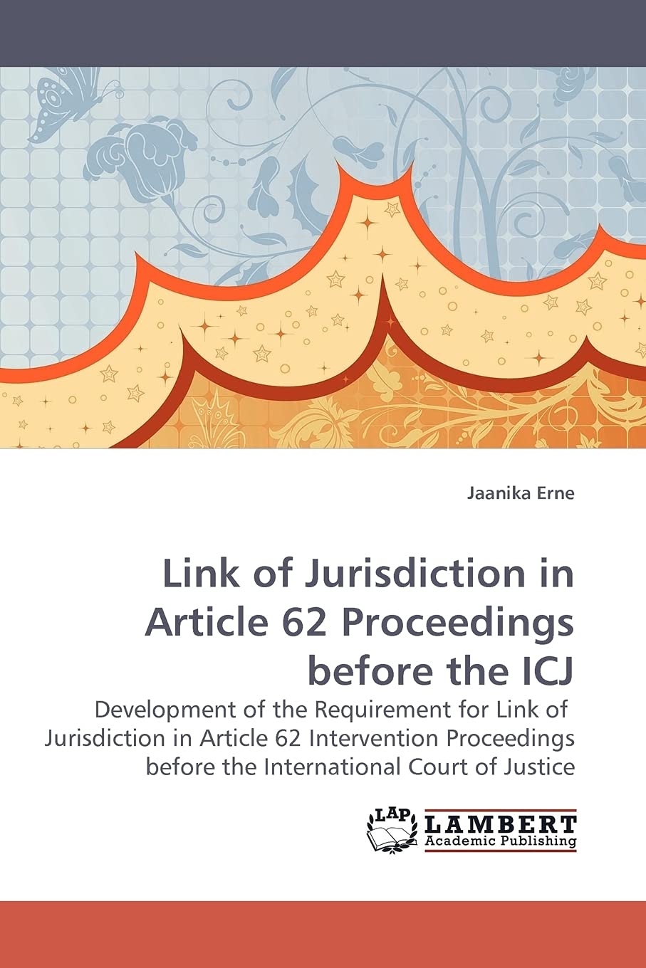 Link of Jurisdiction in Article 62 Proceedings before the ICJ,Used