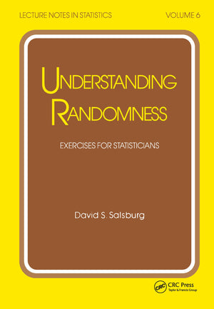 Understanding Randomness: Exercises For Statisticians (Lecture Notes In Statistics),Used