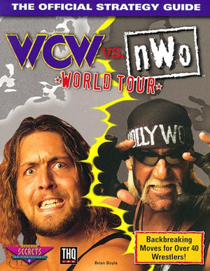WCW vs. nWo World Tour: The Official Strategy Guide,Used