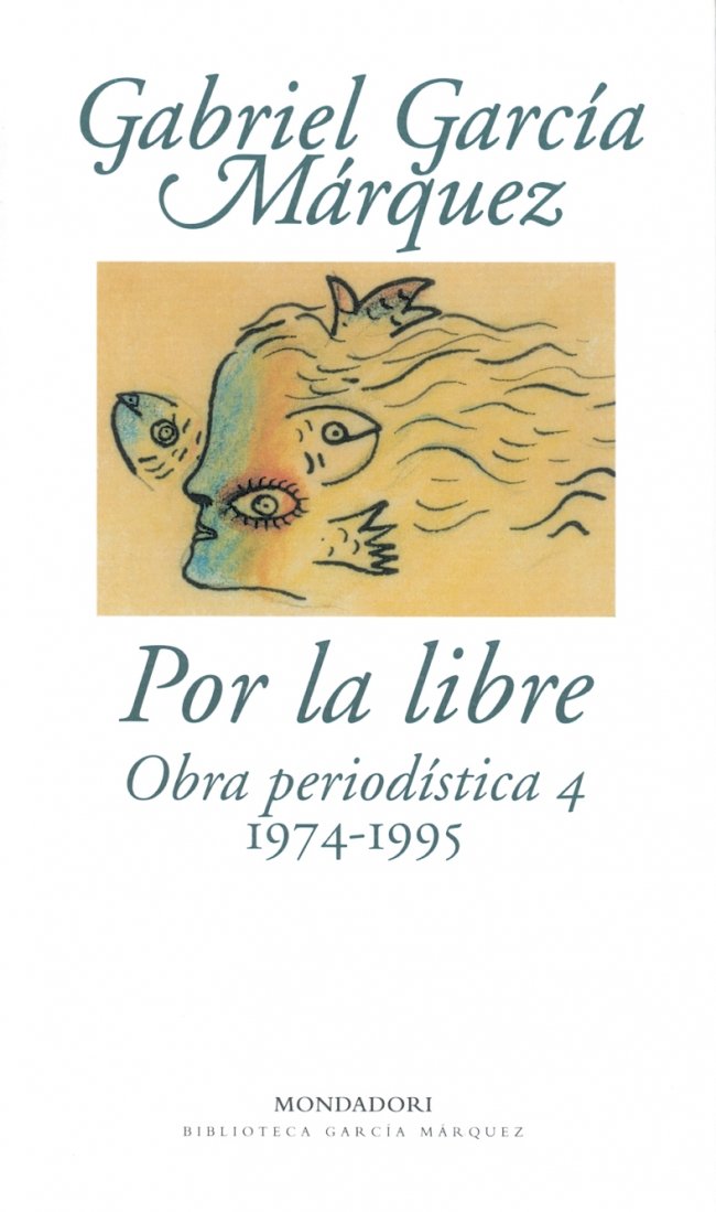 Por la libre.Obra periodstica 4 (19741995),Used