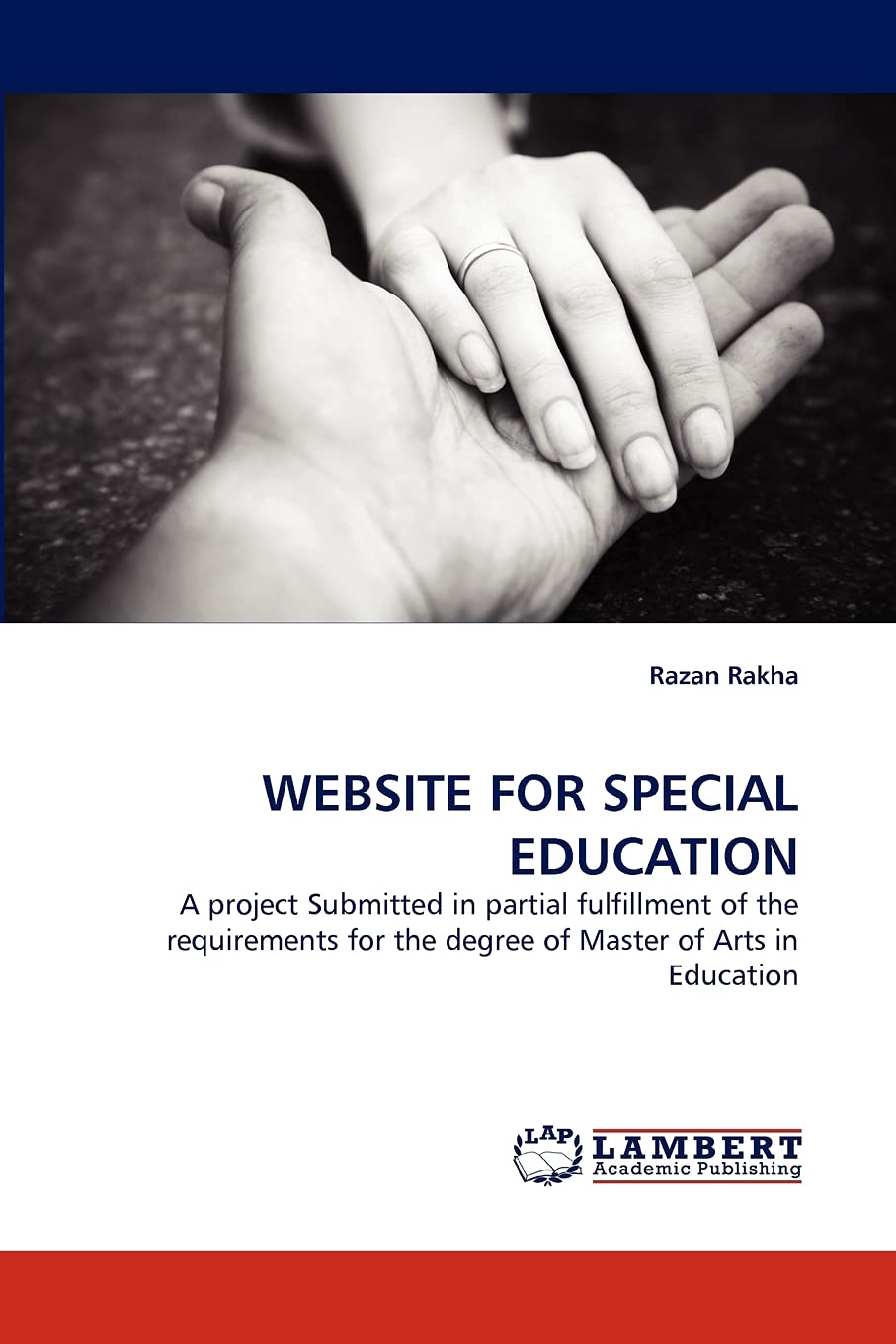 WEBSITE FOR SPECIAL EDUCATION: A project Submitted in partial fulfillment of the requirements for the degree of Master of Arts i,Used