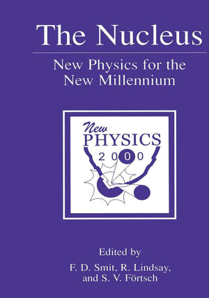 The Nucleus: New Physics for the New Millennium,Used