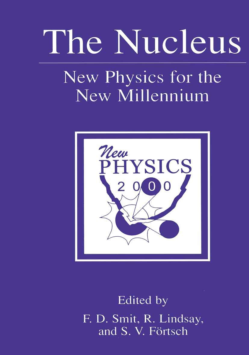 The Nucleus: New Physics for the New Millennium,Used
