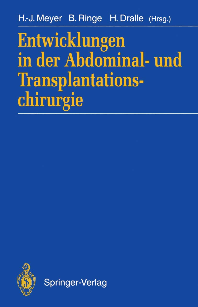 Entwicklungen in der Abdominal und Transplantationschirurgie (German Edition),Used