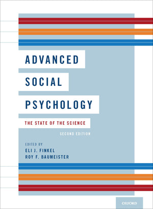 Advanced Social Psychology: The State Of The Science,Used