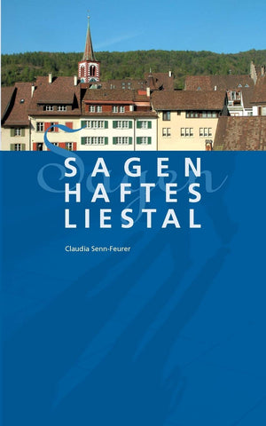 Sagenhaftes Liestal (German Edition),Used