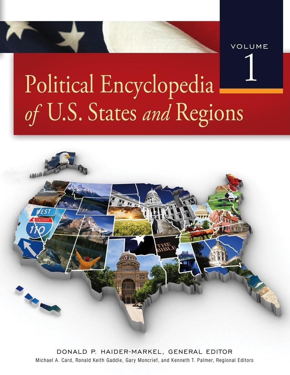 Political Encyclopedia of U.S. States and Regions,Used