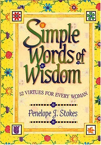 Simple Words Of Wisdom 52 Virtues For Every Woman,Used