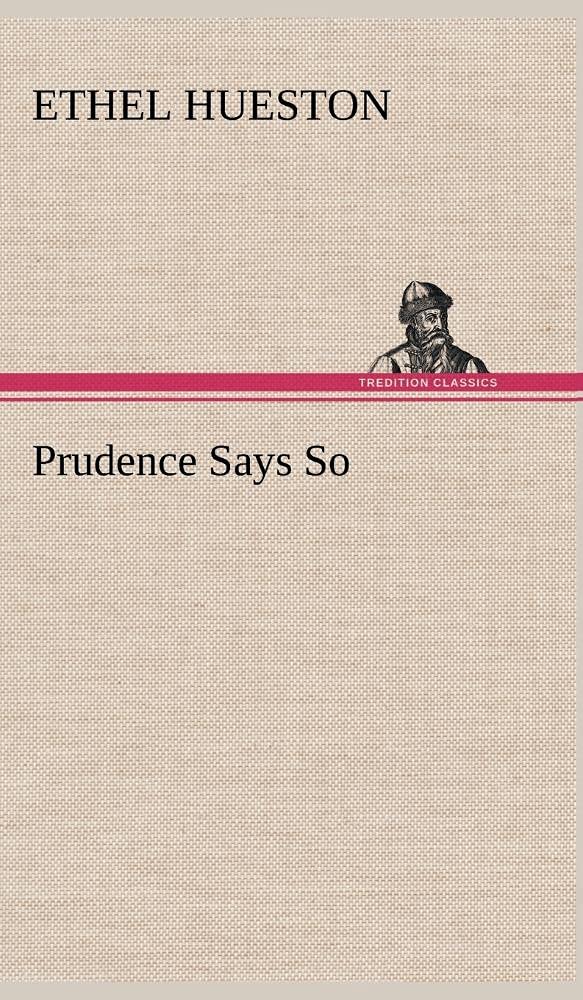 Prudence Says So,Used