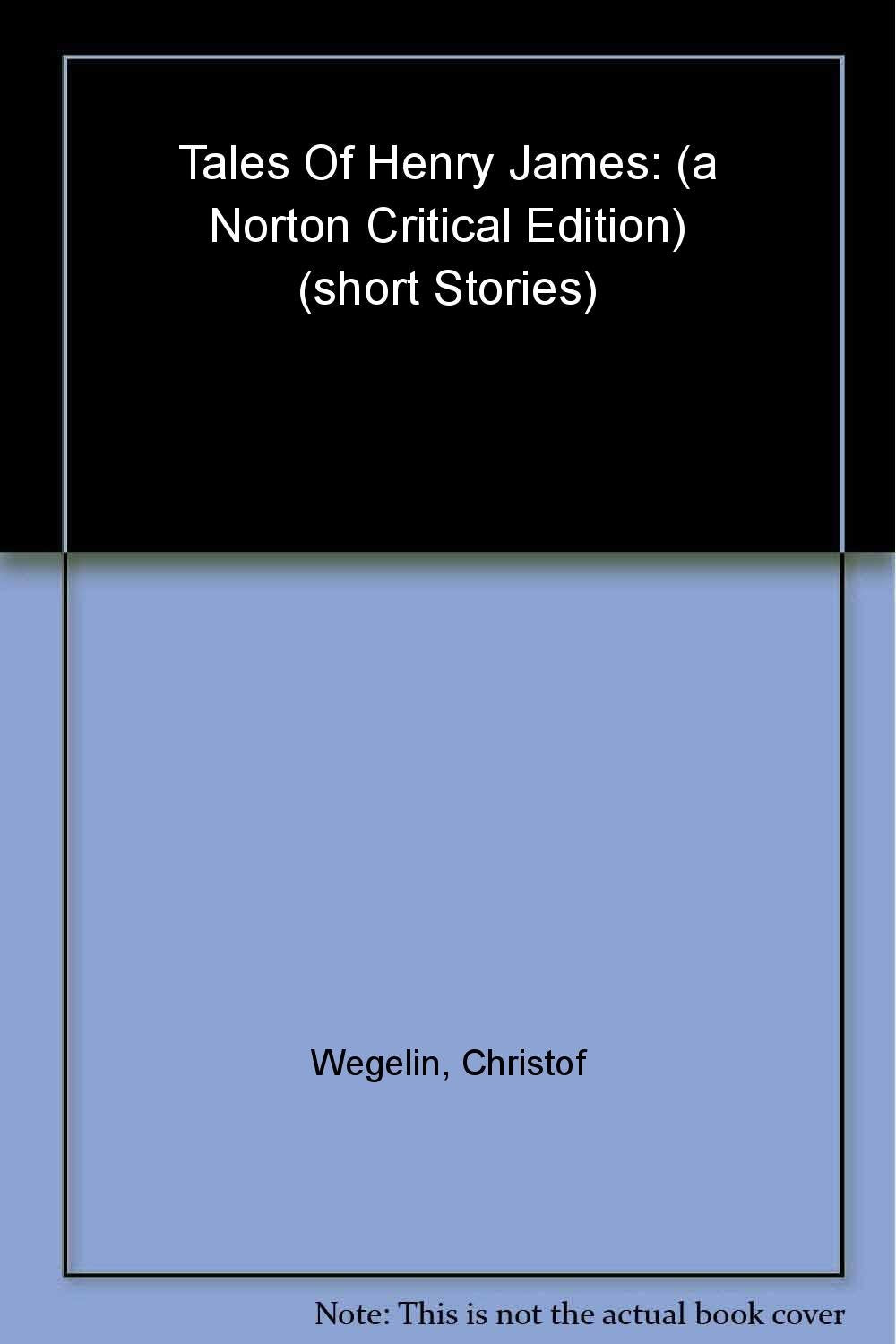 Tales of Henry James (Norton Critical Editions),Used