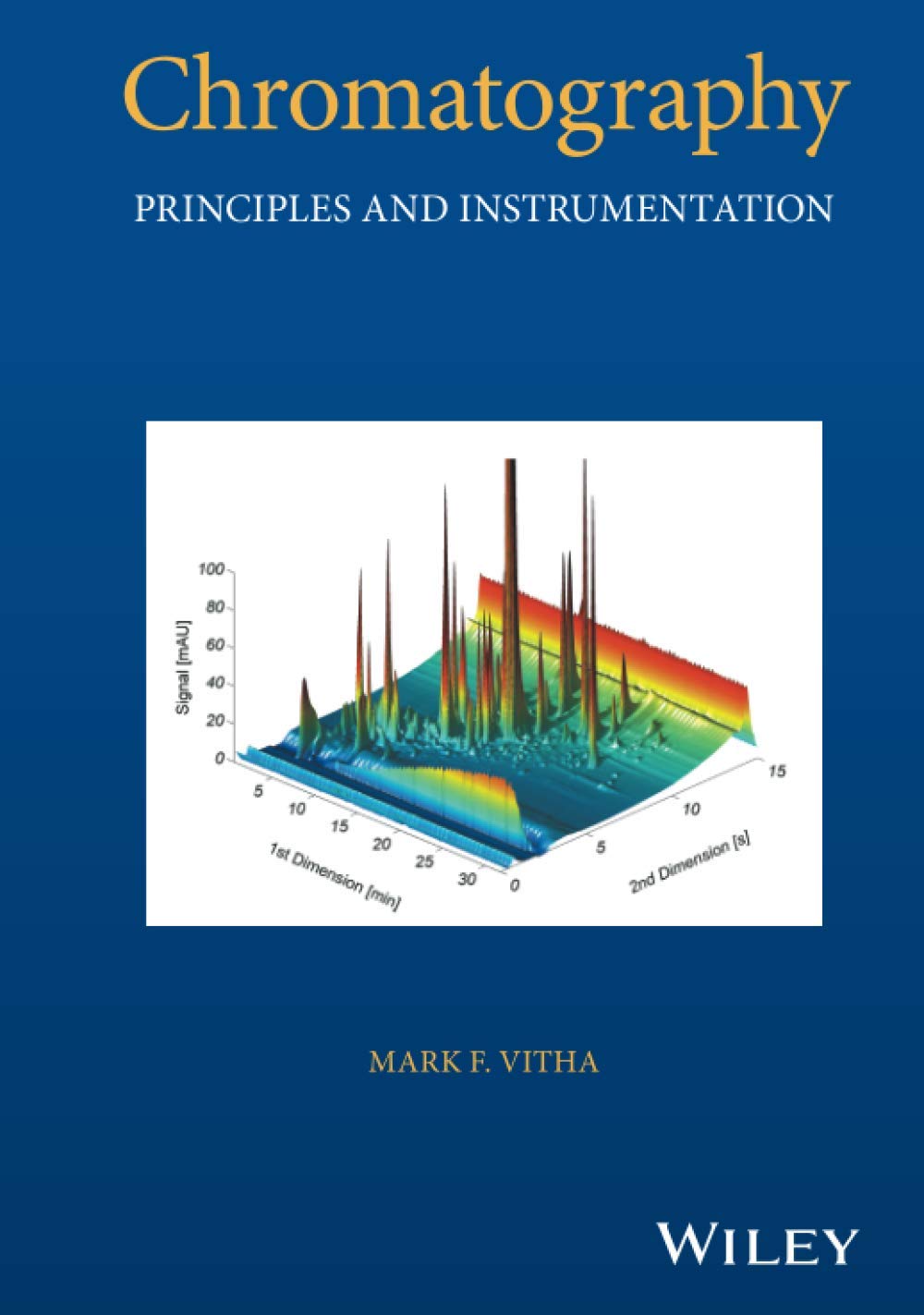 Chromatography: Principles and Instrumentation (Chemical Analysis: A Series of Monographs on Analytical Chem),Used