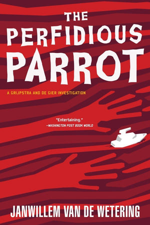 The Perfidious Parrot (Amsterdam Cops),Used