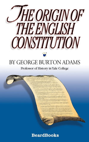 The Origin of the English Constitution,Used