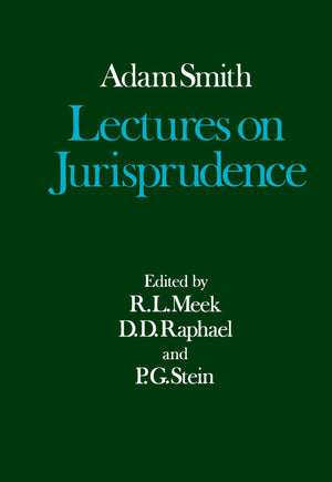 Lectures on Jurisprudence (Glasgow Edition of the Works and Correspondence of Adam Smith, vol. 5),Used