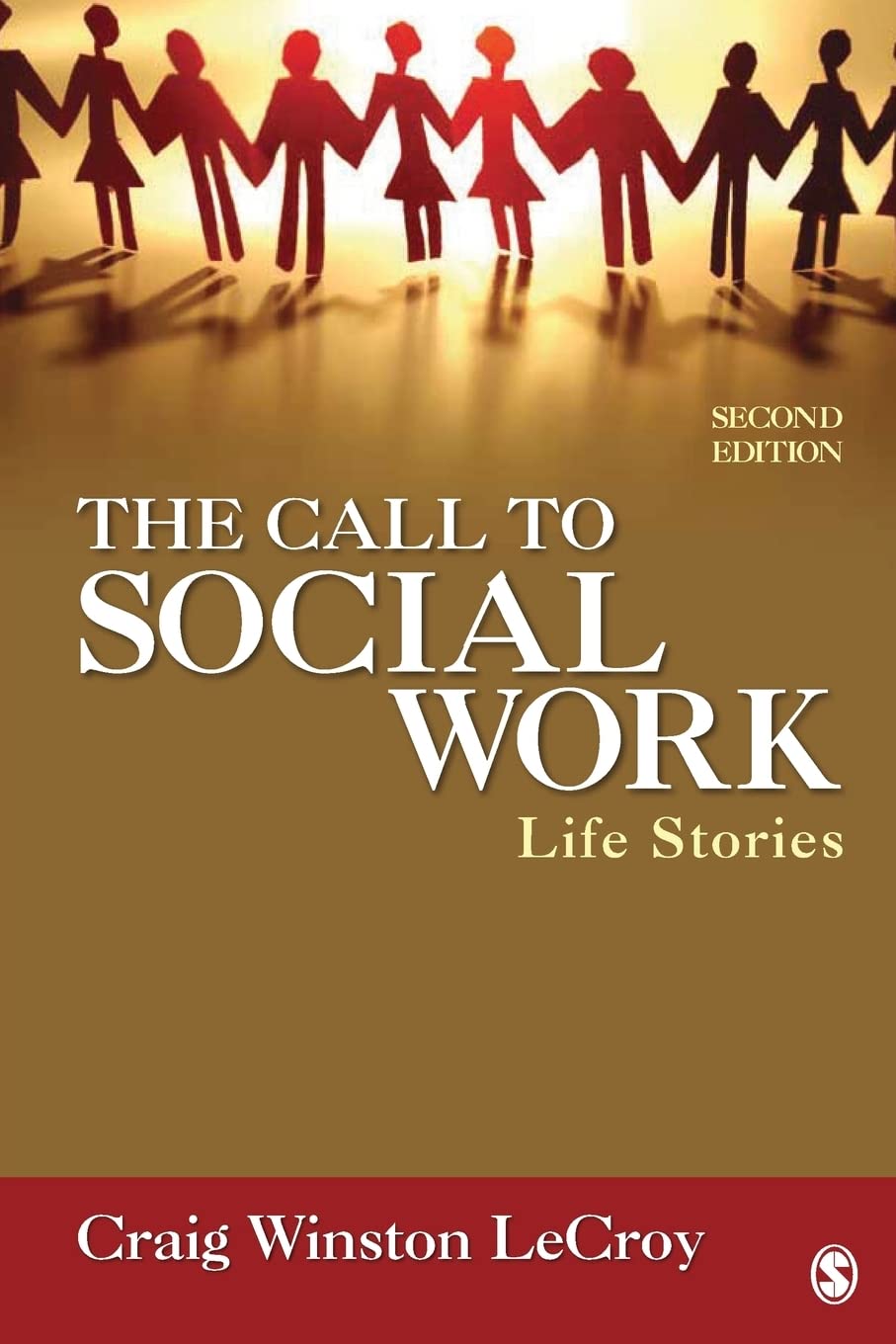 The Call to Social Work: Life Stories,Used