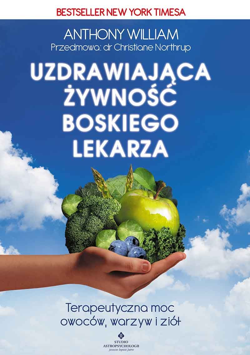 Uzdrawiajaca zywnosc boskiego lekarza (Polish Edition),Used