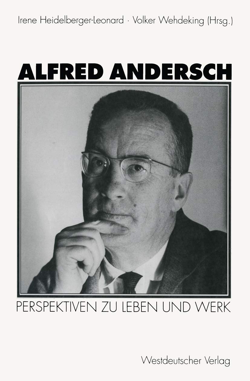 Alfred Andersch: Perspektiven zu Leben und Werk (German Edition),Used