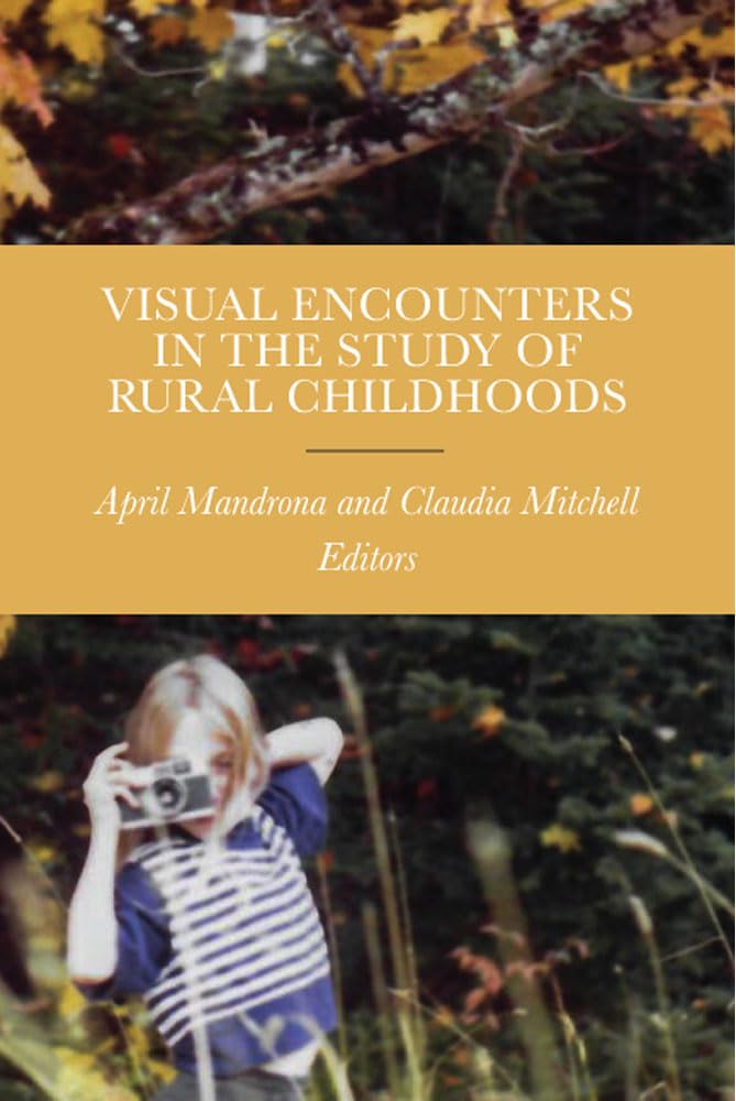 Visual Encounters In The Study Of Rural Childhoods,Used