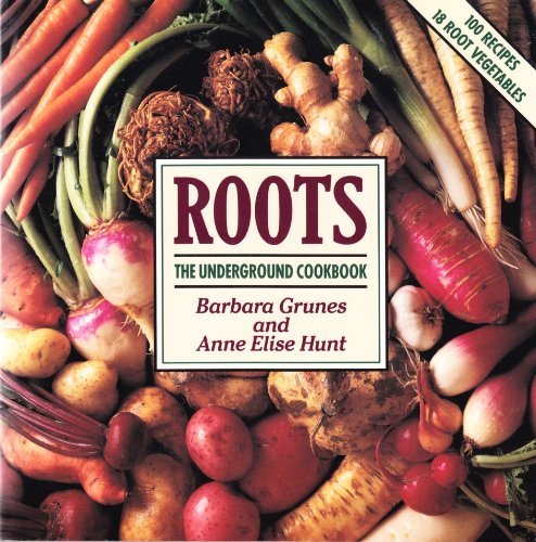 Roots: The Underground Cookbook,Used
