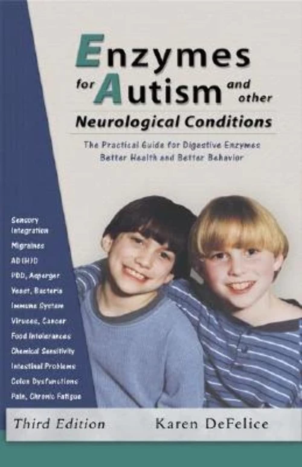 Enzymes for Autism and Other Neurological Conditions (Updated Third Edition),Used