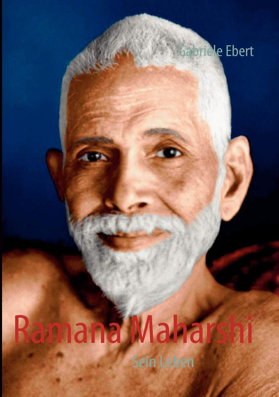 Ramana Maharshi: Sein Leben (German Edition),Used